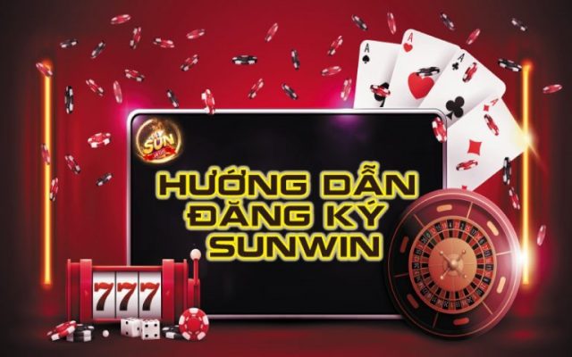 hướng dẫn đăng ký Sunwin